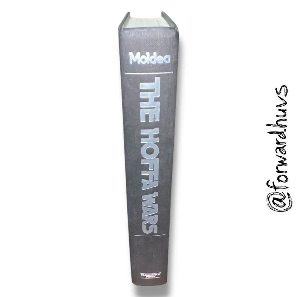 The Hoffa Wars: Teamsters, Rebels, Politicians, and the Mob - 1978